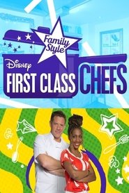 First Class Chefs: Family Style First Class Chefs: Family Style