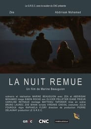 La nuit remue streaming