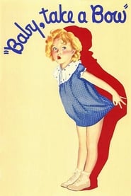 Baby Take a Bow (1934) poster