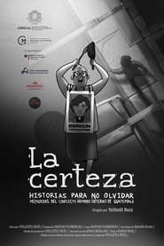 La certeza. Historias para no olvidar