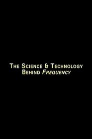 Image The Science And Technology Behind 'Frequency'