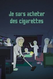 Poster Je sors acheter des cigarettes