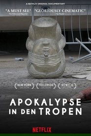 Apokalypse in den Tropen