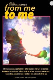 From Me To Me (2017)