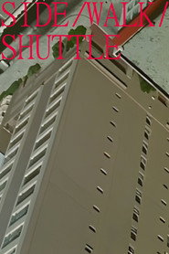 Side/Walk/Shuttle