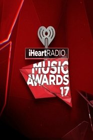 katso iHeartRadio Music Awards 2017 elokuvia ilmaiseksi