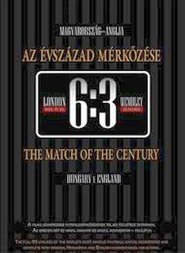 Poster 6:3 - The match of the century 1953