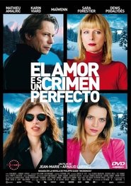 El amor es un crimen perfecto poster