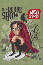 Poster Xander De Rycke: His third show 2014