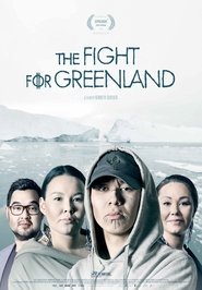 Poster The Fight for Greenland 2020 Poster The Fight for Greenland 2020