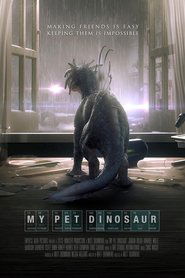 My Pet Dinosaur 2017 映画 吹き替え