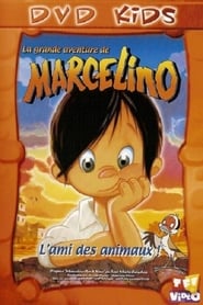 Poster La grande aventure de Marcelino : l'ami des animaux