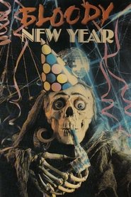 Watch Bloody New Year 1987 Online For Free