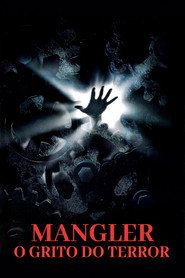 Mangler: O Grito do Terror