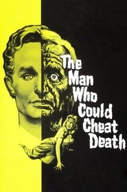 The Man Who Could Cheat Death Films Kijken Online