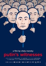Putin s Witnesses Kompletter Film Deutsch