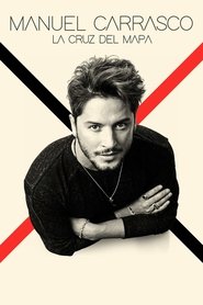 Poster for Manuel Carrasco: La cruz del mapa