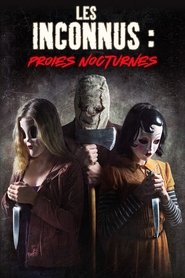 Strangers : Prey at Night 2018 Strangers : Prey at Night 2018
