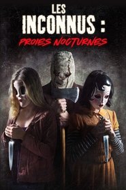 Strangers : Prey at Night en streaming