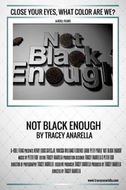 Not Black Enough постер
