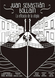 Juan Sebastián Bollaín: la eficacia de la utopía