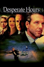 Desperate Hours samenvatting online films nederlands Volledige hd 1990