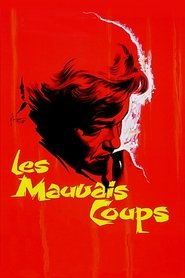 Les mauvais coups