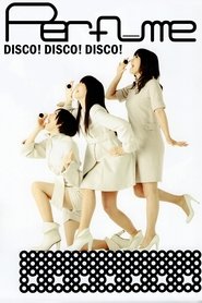 Poster Perfume - Disco! Disco! Disco! 2009
