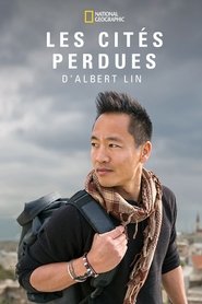 Les cités perdues d' Albert Lin s01 e01