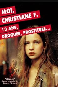 Moi, Christiane F., 13 ans, droguée, prostituée… streaming