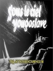Under the Yugoslav Sky (1934)