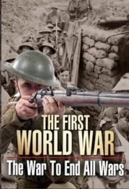 مسلسل The First World War: The War to End All Wars 1991 مترجم أون لاين بجودة عالية