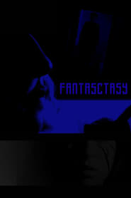 Fantasctasy (2022)