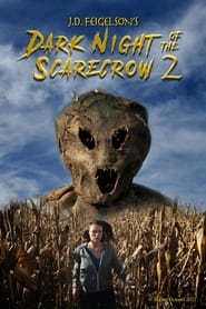 Dark Night of the Scarecrow 2 (2022)