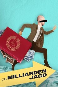 Die Milliardenjagd (2023) Die Milliardenjagd (2023)