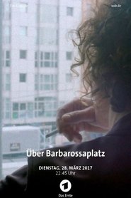 Über Barbarossaplatz постер