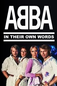 ABBA: In Their Own Words