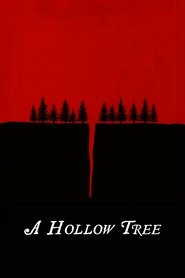A Hollow Tree (2023)