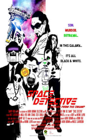 Space Detective постер