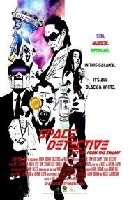Space Detective 2017 吹き替え 無料動画