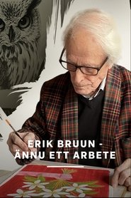 Erik Bruun - ännu ett arbete