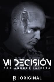 Poster Mi Decisión, por Andrés Iniesta