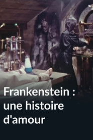 Frankenstein: A Love Story (1974)