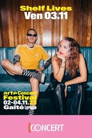 Poster Shelf Lives - Arte Concert Festival 2023 2023