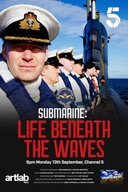 Submarine: Life Under the Waves - Season 1 Submarine: Life Under the Waves - Season 1
