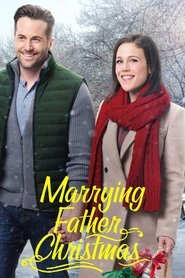 Marrying Father Christmas (2018)