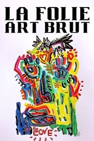 Poster La folie art brut 2020