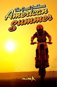 Poster The Great Outdoors: American Summer 2010