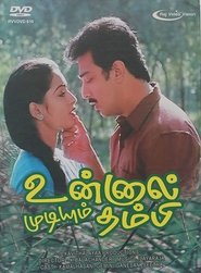 Unnal Mudiyum Thambi streaming