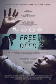 Full Cast of Free In Deed